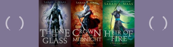 Throne of Glass: Series Review