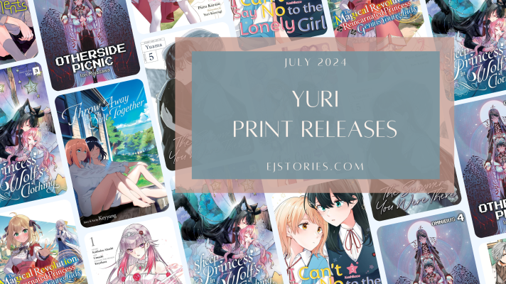 July 2024 Yuri / Girls Love Manga, Manhwa, & Light Novel Releases