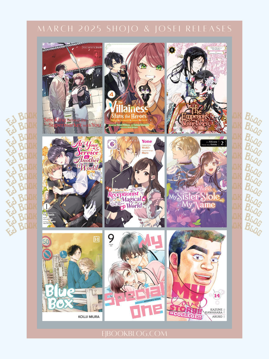 March 2025 Romance / Shojo / Josei Manga & Light Novel Releases in Print (Paperback)