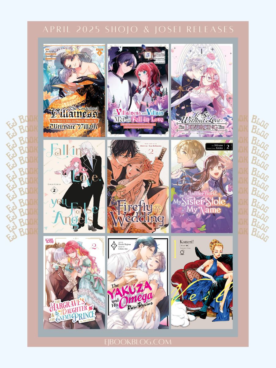 April 2025 Romance / Shojo / Josei Manga & Light Novel Releases in Print (Paperback)