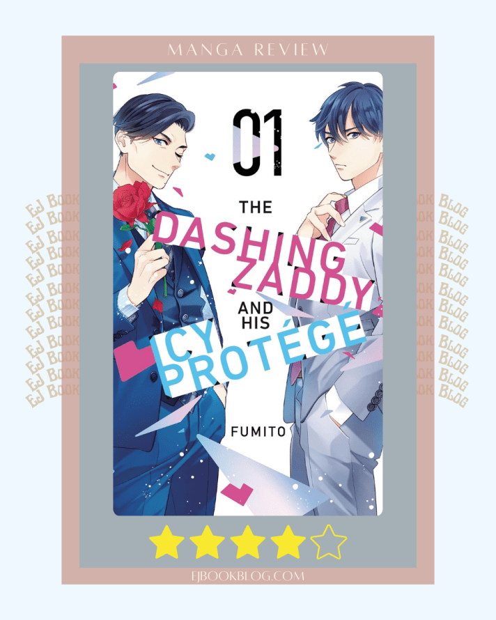 The Dashing Zaddy and His Icy Protégé, Vol. 1 | BL Manga Review