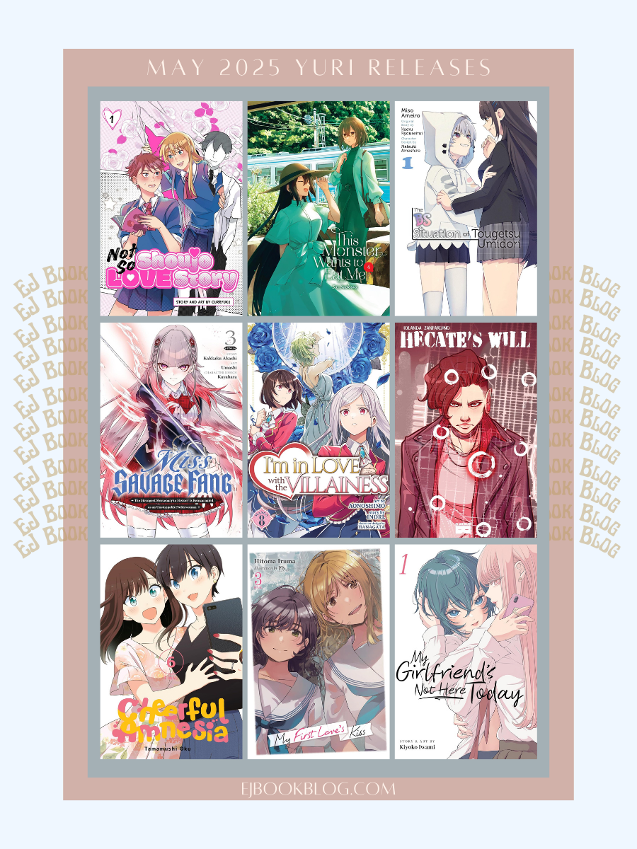 May 2025 Yuri / Girls Love Manga, Manhwa, & Light Novel Releases in Print (Paperback)