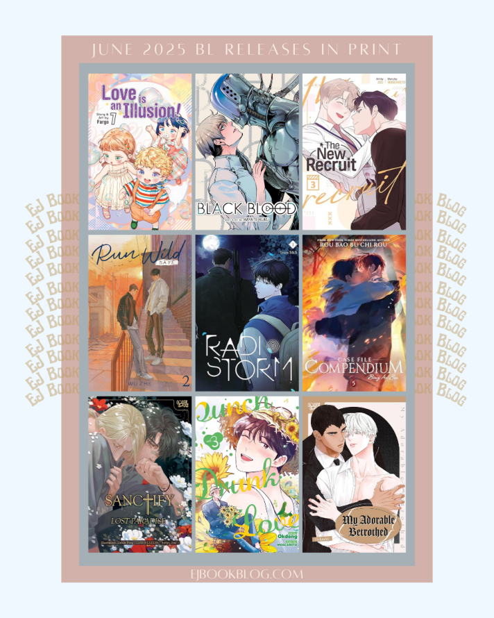 June 2025 BL Manga, Manhwa, Manhua, Danmei & Light Novel Releases in Print (Paperback)