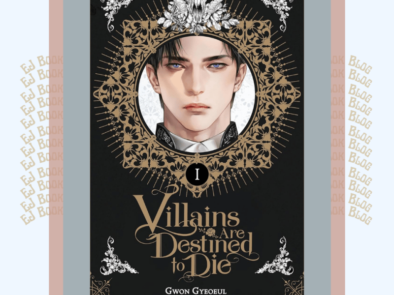 Villains Are Destined to Die (Novel), Vol. 1 | Isekai Romantasy Novel Review