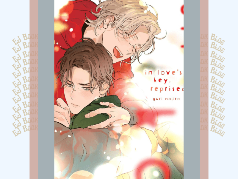 In Love’s Key, Reprised | BL Manga Review