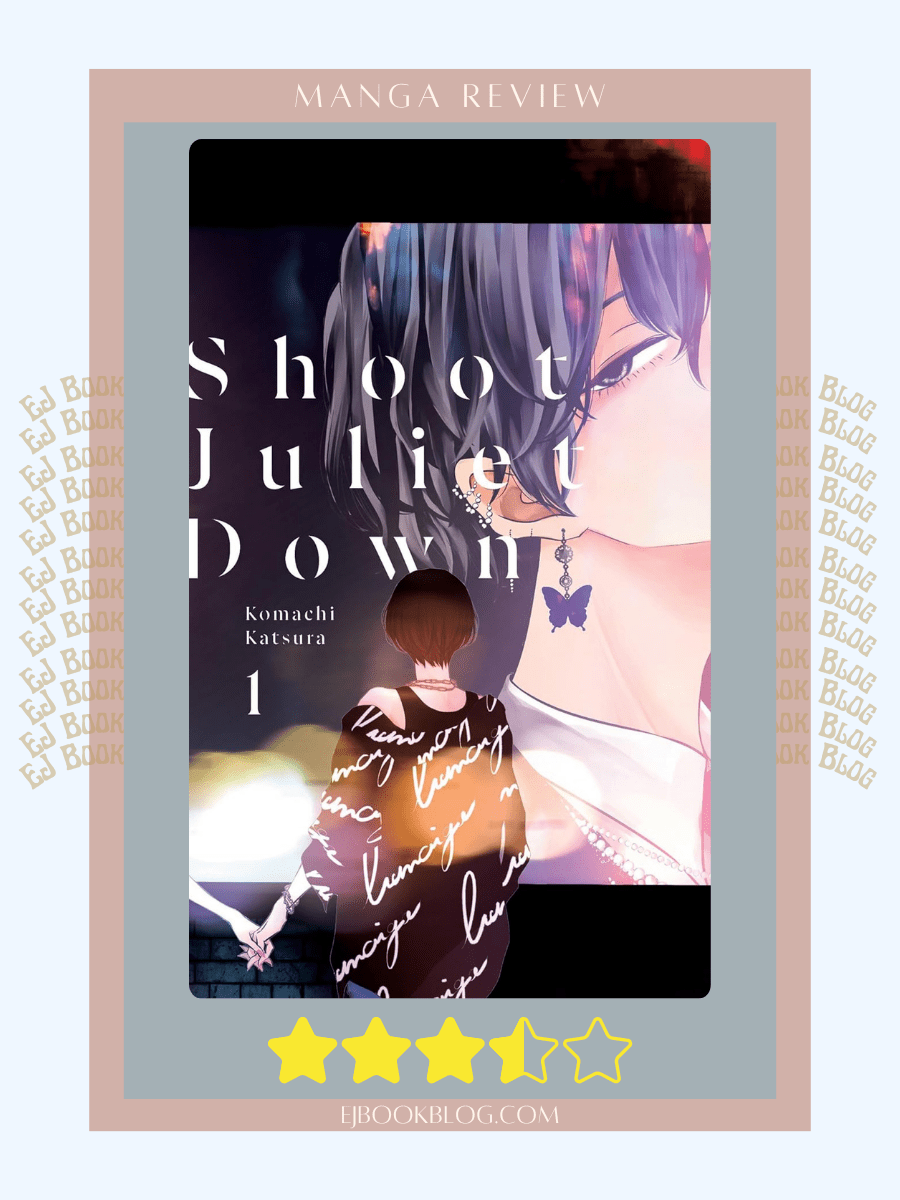 Shoot Juliet Down, Vol. 1 | BL Host Club Manga Review