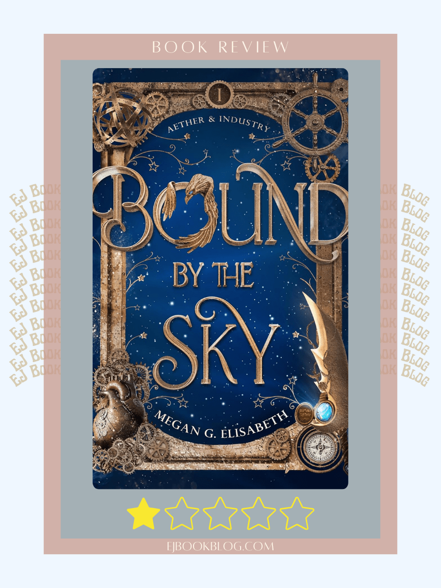 Bound by the Sky | A Steampunk Sky Pirate Romantasy Book Review