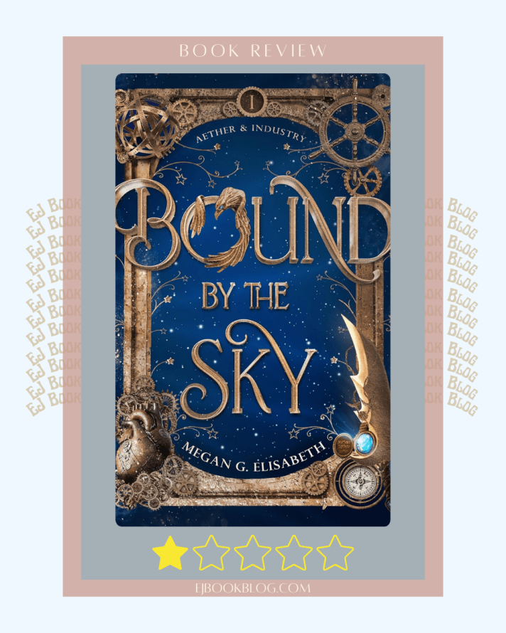 Bound by the Sky | A Steampunk Sky Pirate Romantasy Book Review