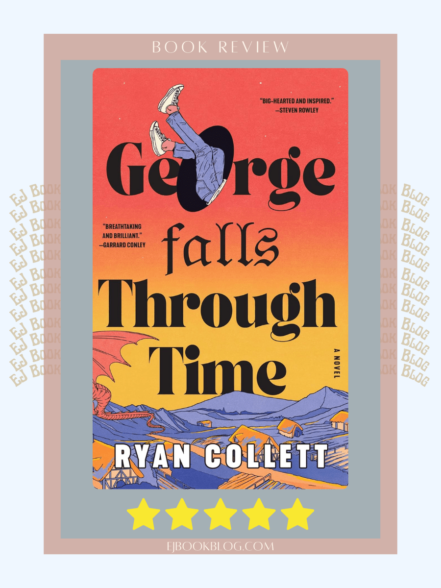 George Falls Through Time | A 5 Star Book Soaked in Misery