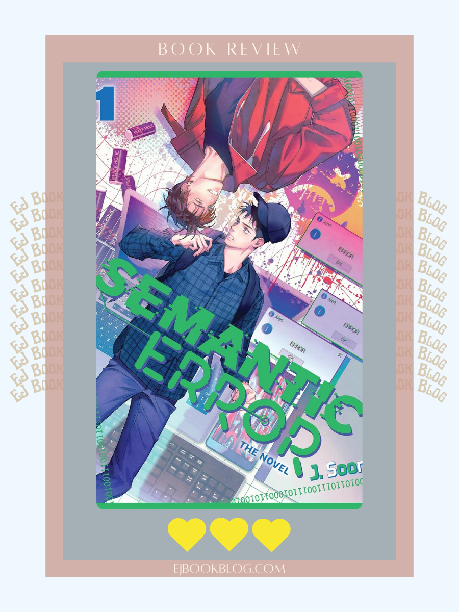 Semantic Error (Novel), Vol. 1 | BL Novel Review
