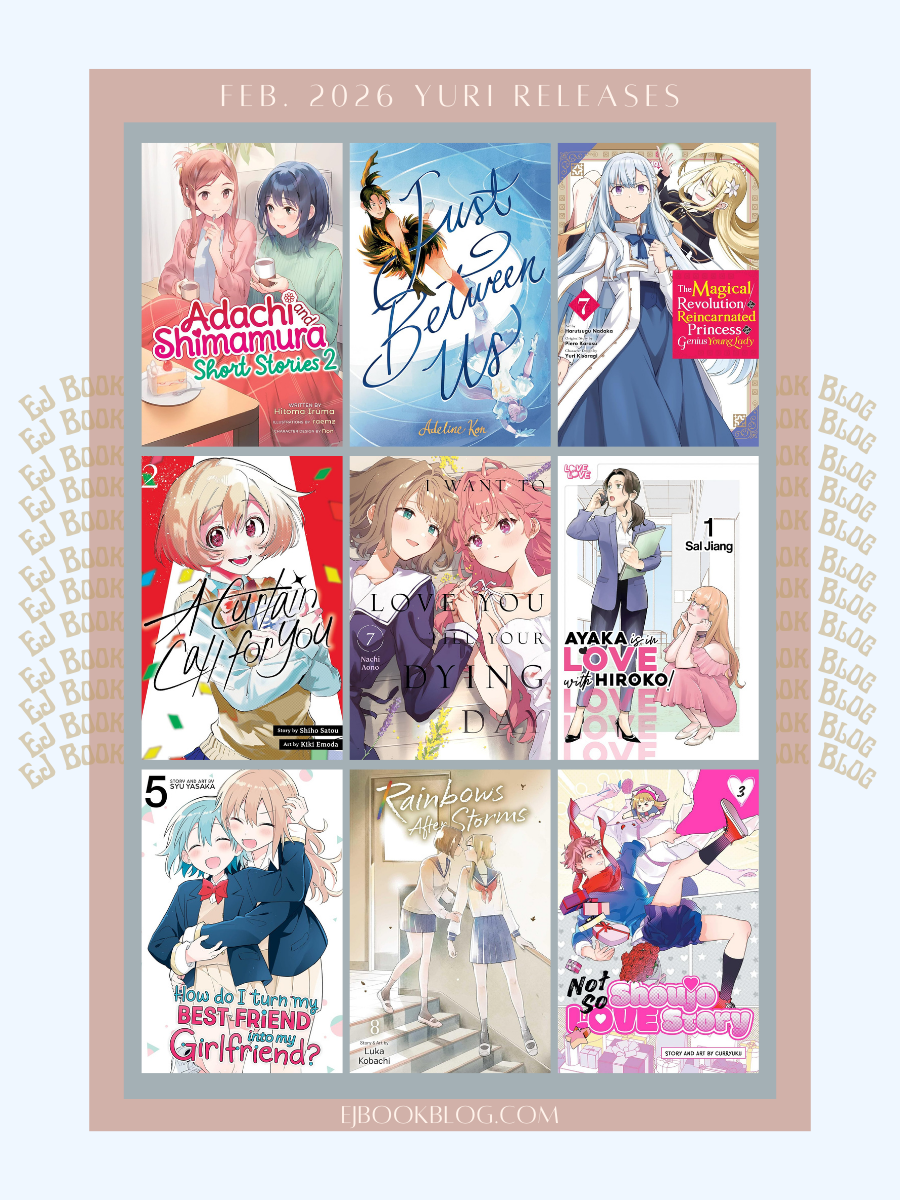 February 2026 Yuri / Girls Love Manga, Manhwa, & Light Novel Releases in Print (Paperback)