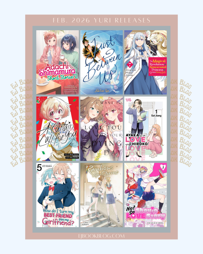 February 2026 Yuri / Girls Love Manga, Manhwa, & Light Novel Releases in Print (Paperback)