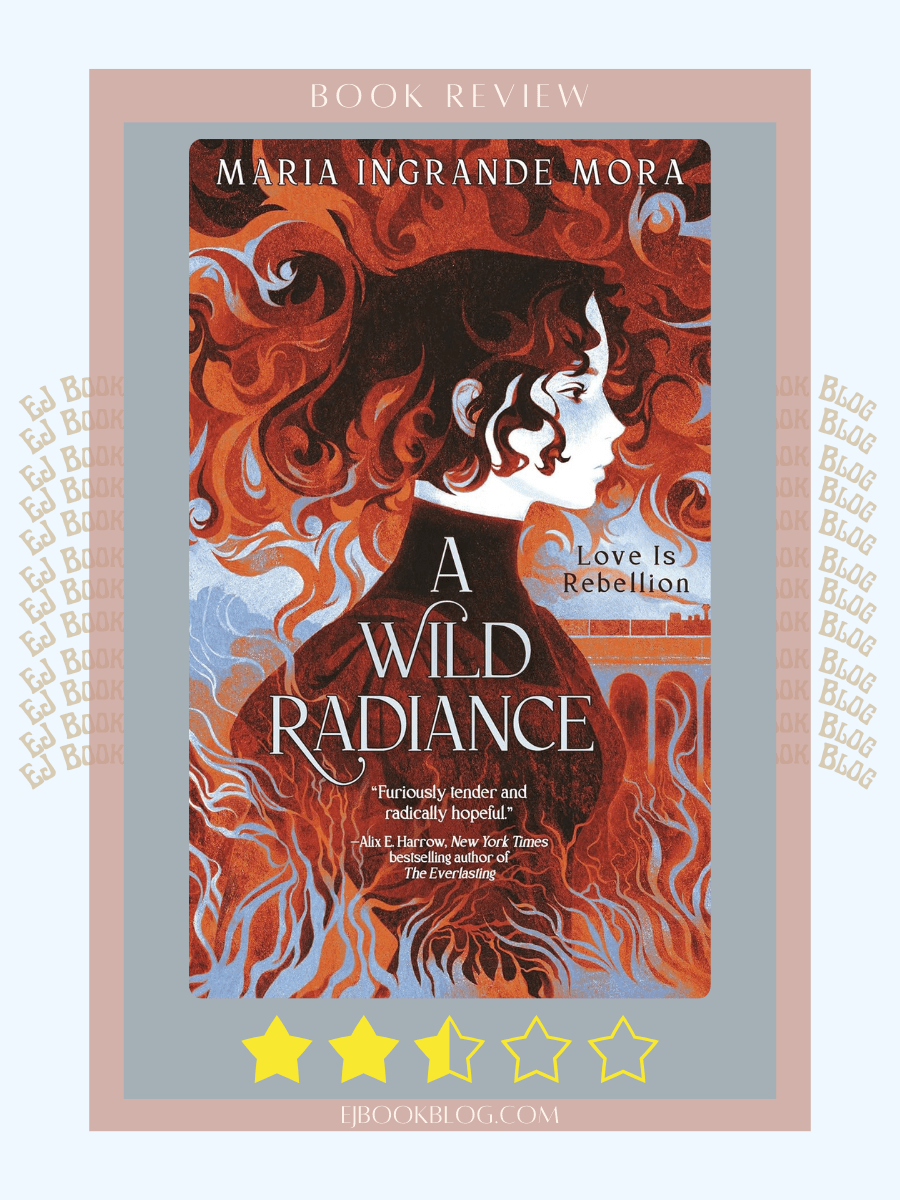 A Wild Radiance | A YA Queer Romantasy Book Review