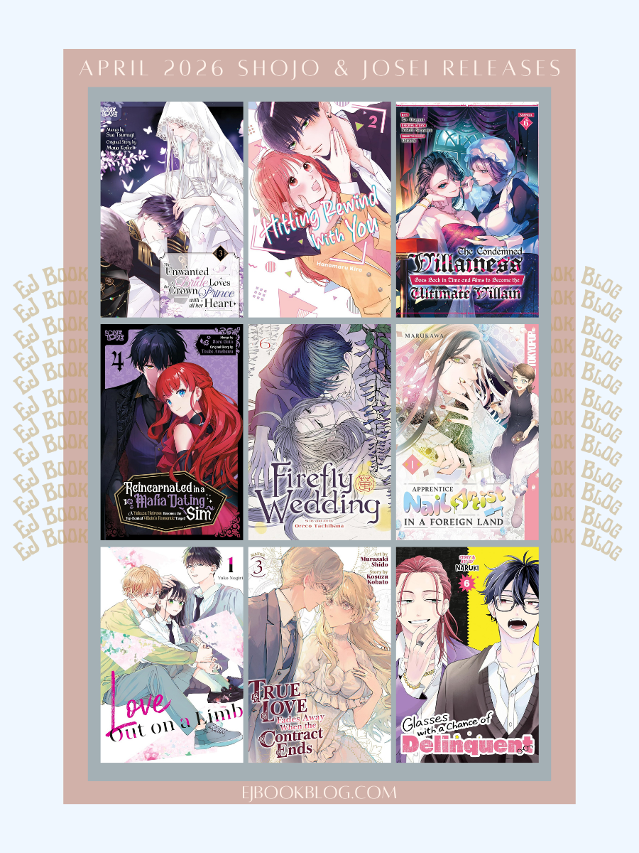 April 2026 Romance / Shojo (Shoujo) / Josei Manga & Light Novel Releases in Print (Paperback)