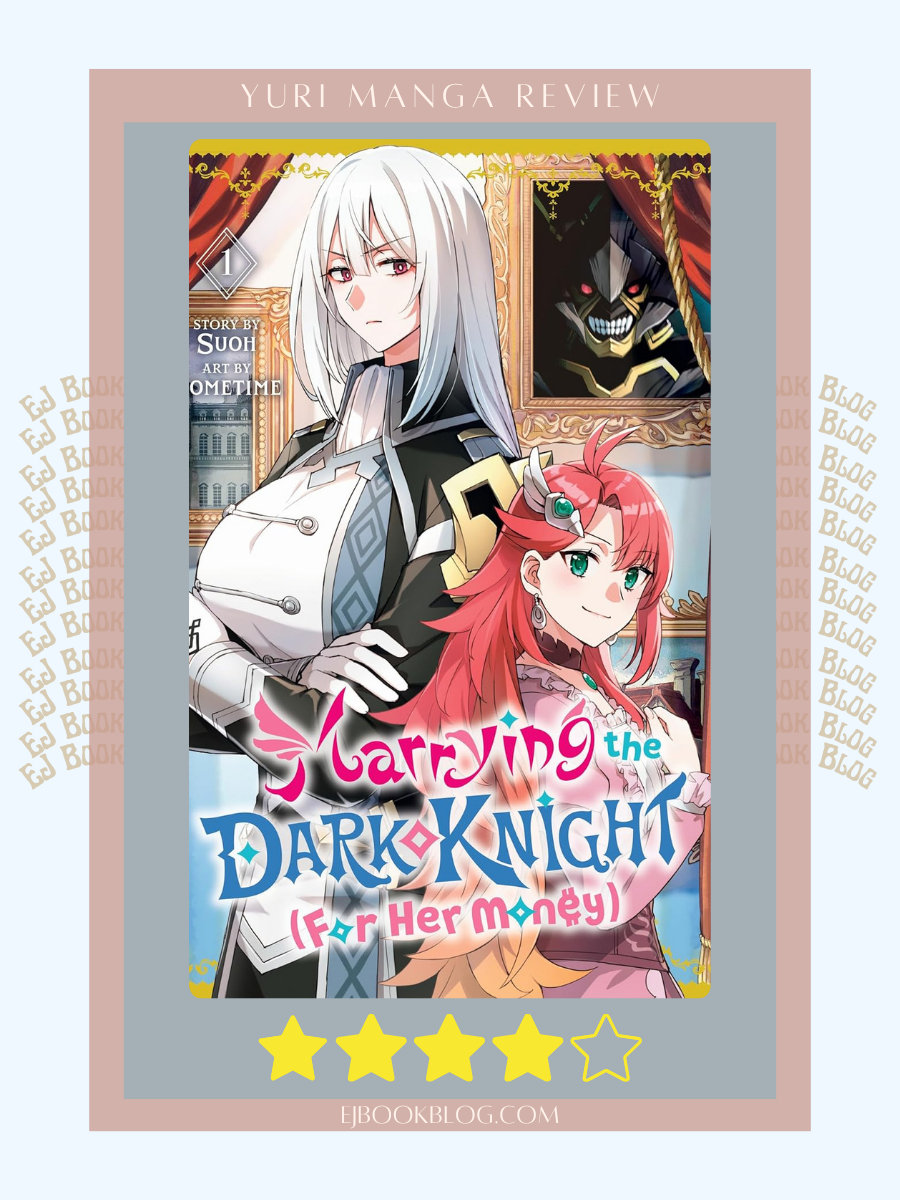 Marrying the Dark Knight (For Her Money) 1 | Yuri Manga Review