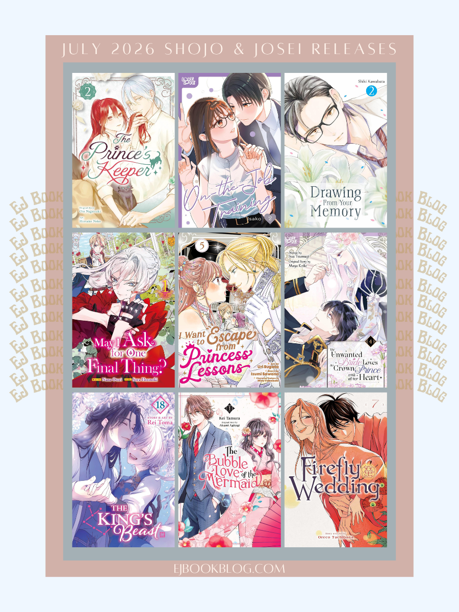 July 2026 Romance / Shojo (Shoujo) / Josei Manga & Light Novel Releases in Print (Paperback)