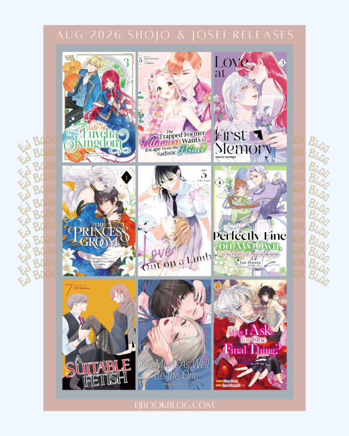 August 2026 Romance / Shojo (Shoujo) / Josei Manga & Light Novel Releases in Print (Paperback)
